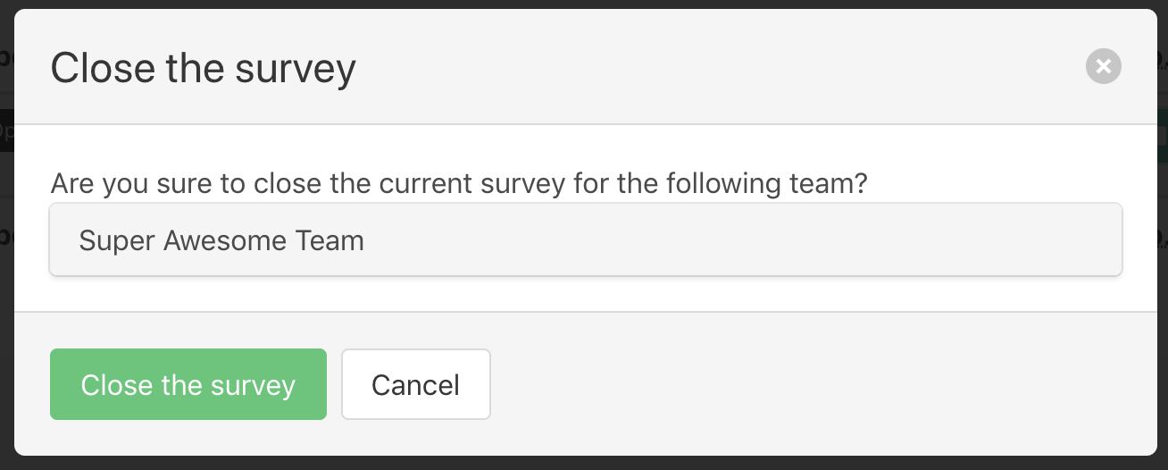 Close a Survey: Button